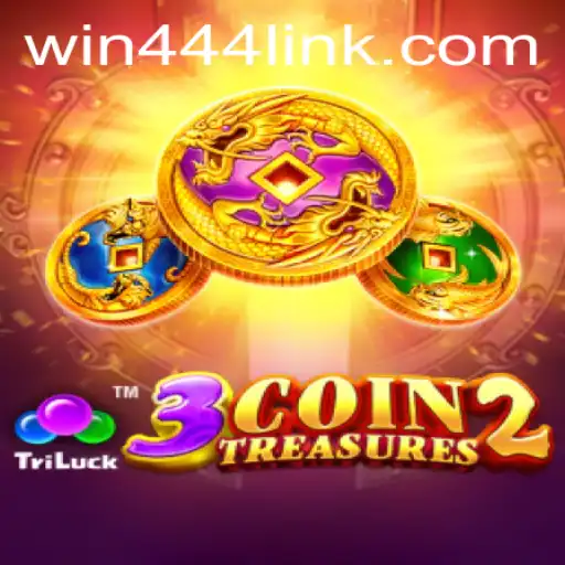 Discover the Exciting World of 3CoinTreasures2 and Unlock the Secrets of win444.COM