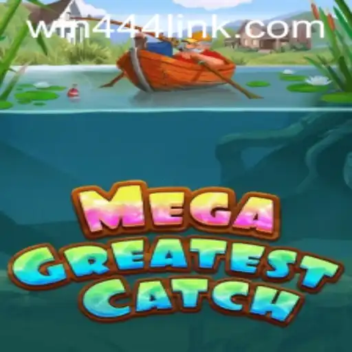 MegaGreatestCatch: Dive into the World of Gaming Excitement